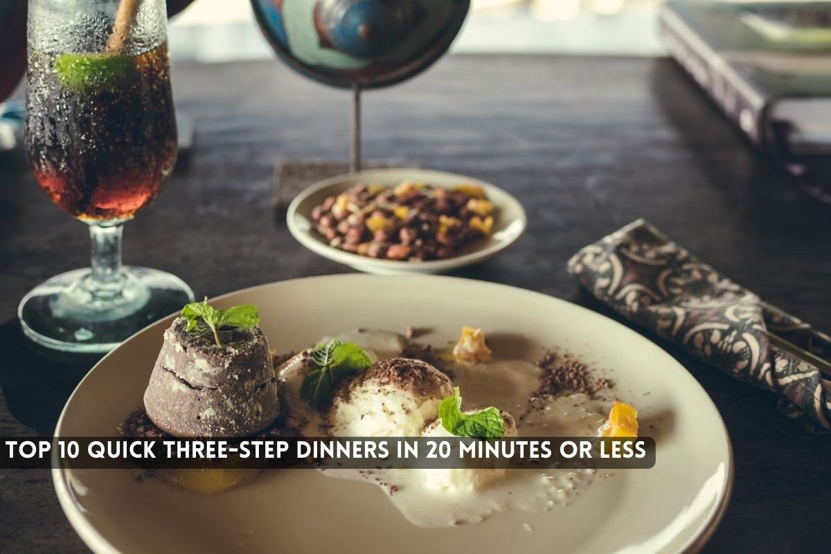Three-Step Dinners